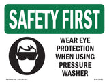 Wear Eye Protection When Using With Symbol