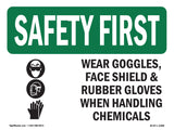 Wear Goggles, Face Shield & With Symbol