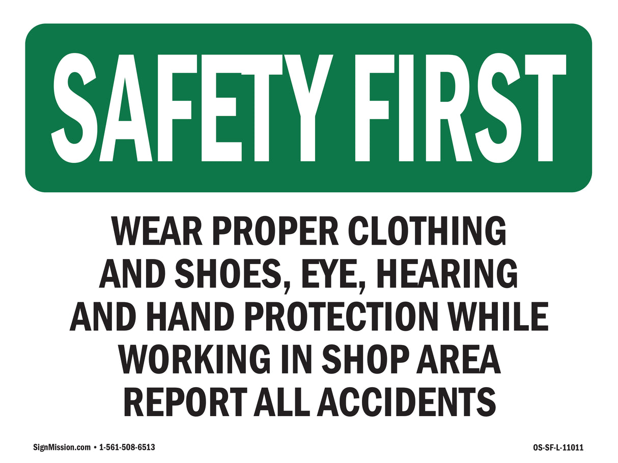 Wear Proper Clothing And Shoes,