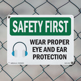 Wear Proper Eye And Ear Protection With Symbol