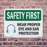 Wear Proper Eye And Ear Protection With Symbol