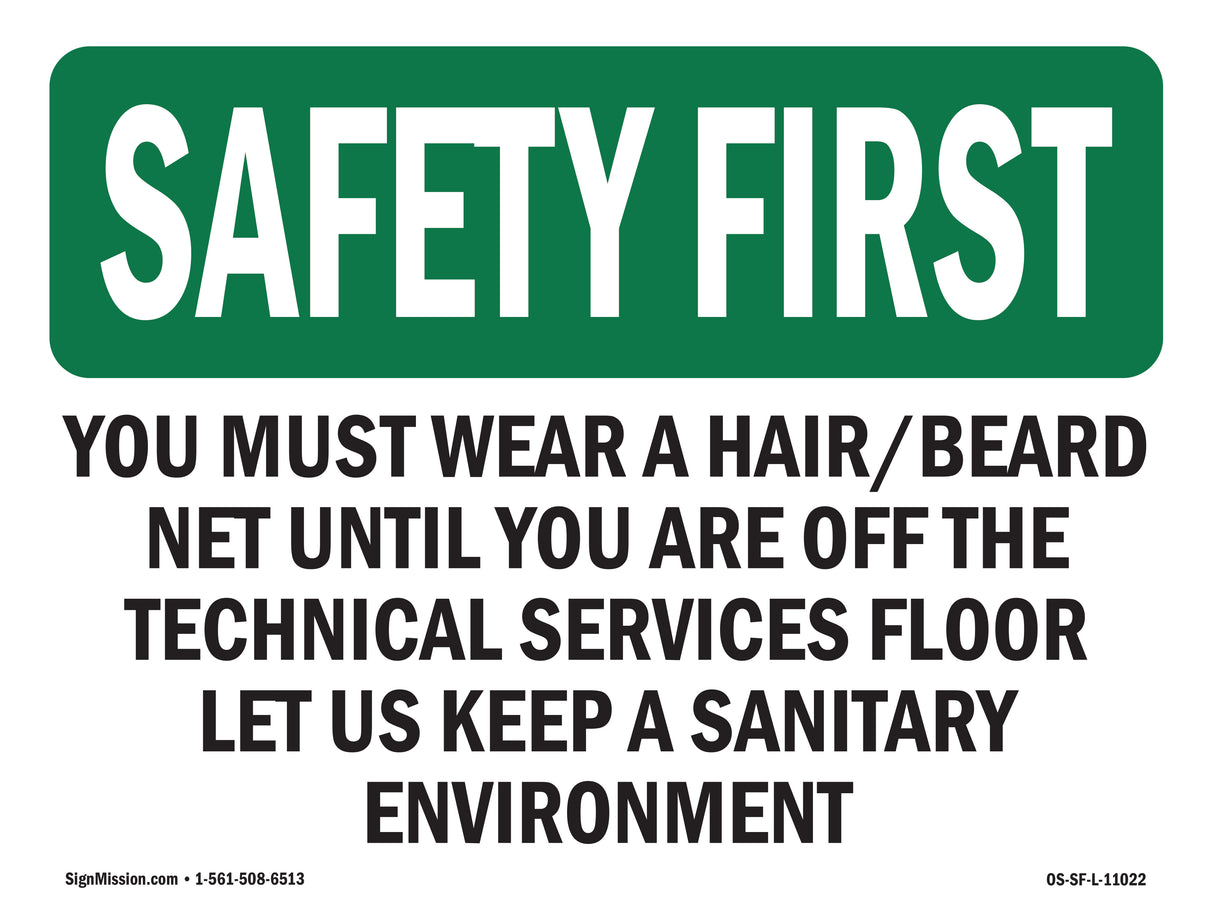 You Must Wear A Hair Beard Net