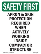 Apron & Skin Protection Required When Actively