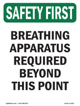 Breathing Apparatus Required Beyond This Point