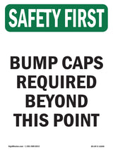 Bump Caps Required Beyond This Point