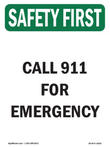 Call 911 For Emergency