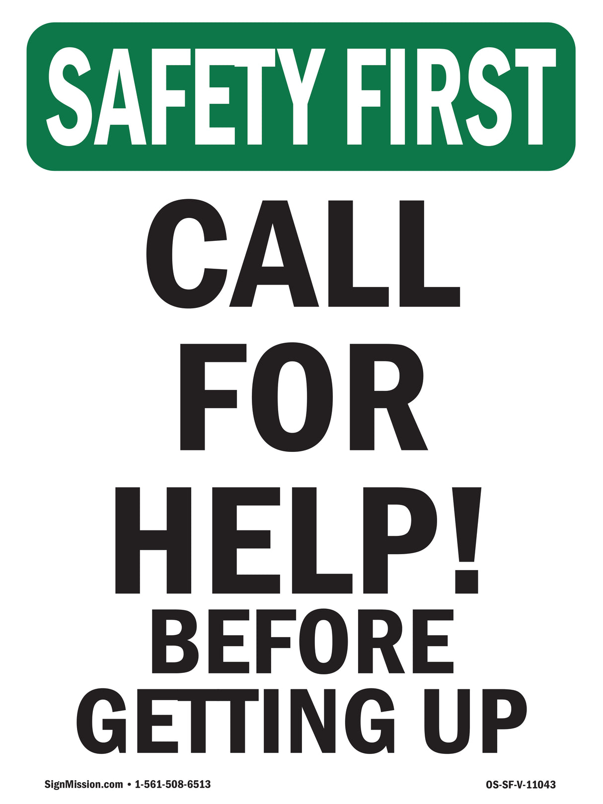 Call For Help Before Getting Up