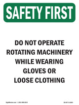 Do Not Operate Rotating Machinery While