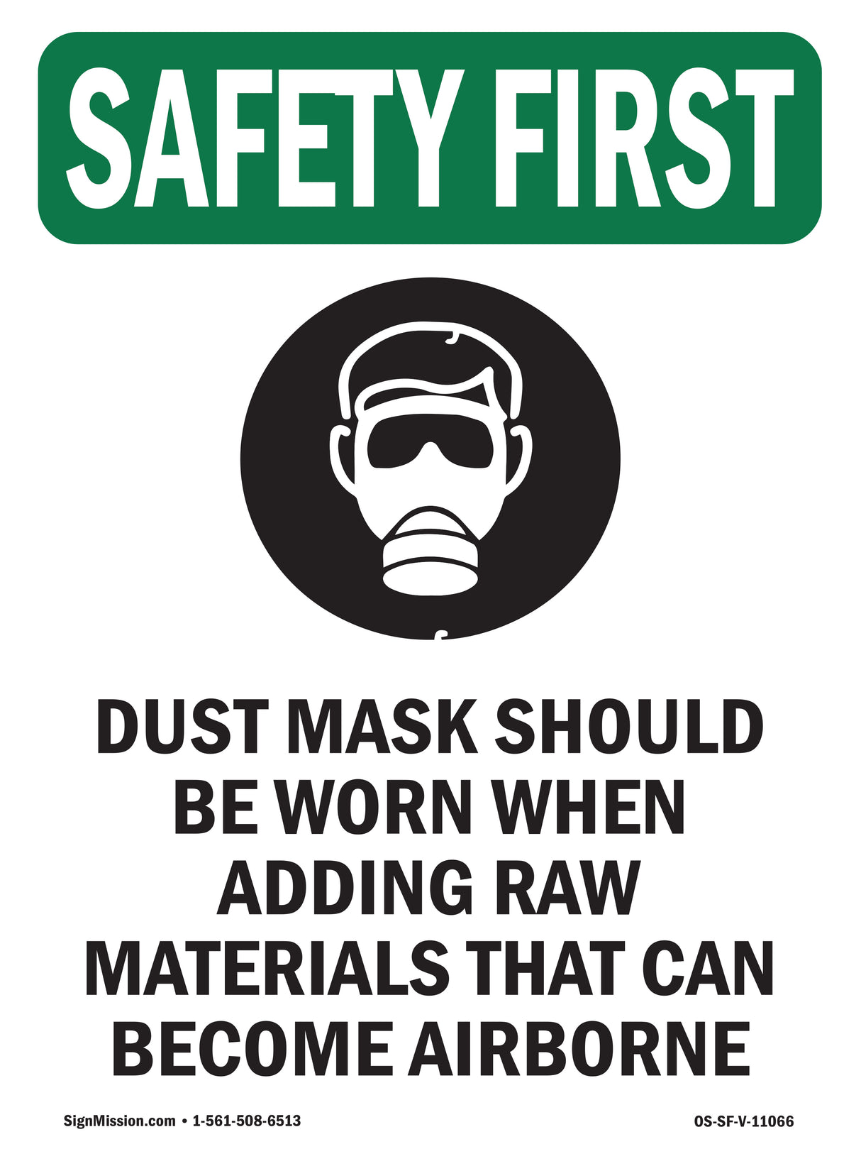 Dust Mask Should Be Worn When With Symbol