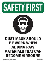 Dust Mask Should Be Worn When With Symbol