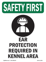 Ear Protection Required In Kennel Area