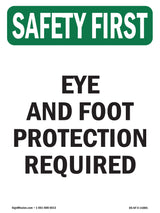 Eye And Foot Protection Required
