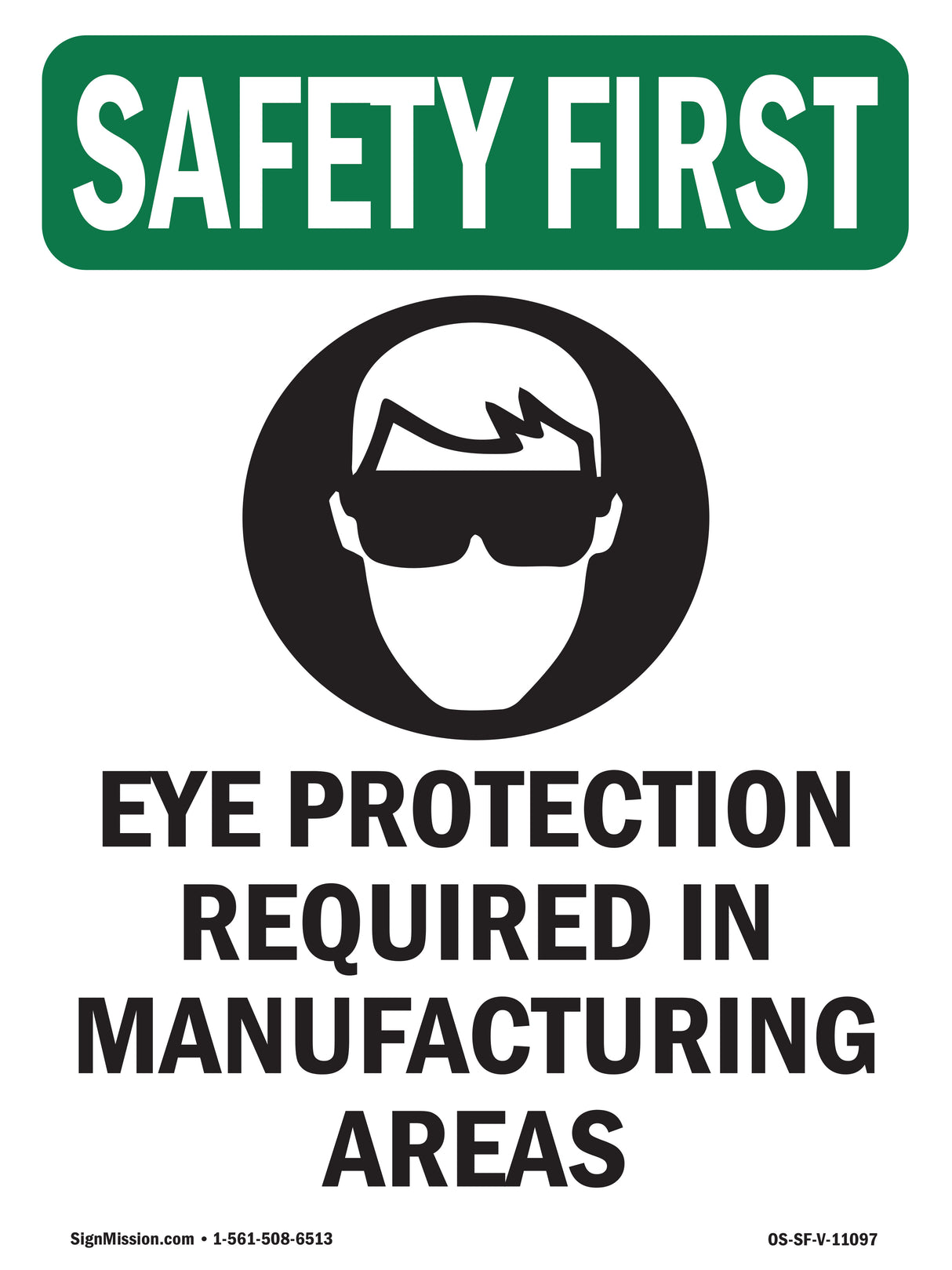 Eye Protection Required In Manufacturing With Symbol