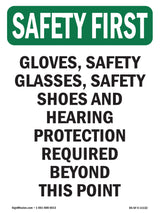 Gloves, Safety Glasses, Safety Shoes And