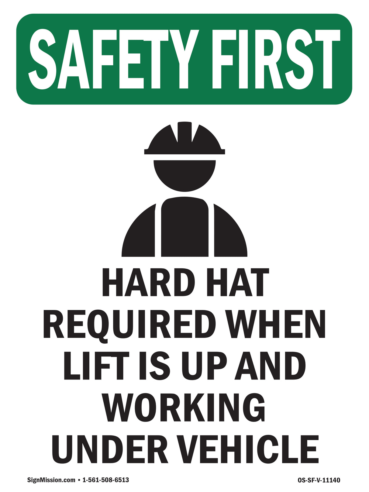Hard Hat Required When Lift With Symbol