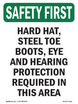 Hard Hat, Steel Toe Boots, Eye And Hearing