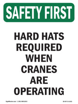 Hard Hats Required When Cranes Are Operating