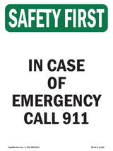 In Case Of Emergency Call 911