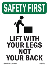 Lift With Your Legs Not Your Back