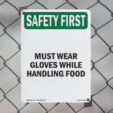 Must Wear Gloves While Handling Food