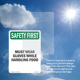 Must Wear Gloves While Handling Food