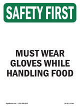 Must Wear Gloves While Handling Food