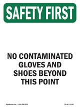 No Contaminated Gloves And Shoes Beyond This Point