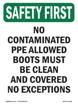 No Contaminated PPE Allowed Boots Must Be