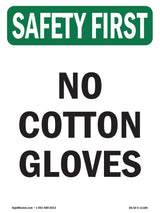 No Cotton Gloves