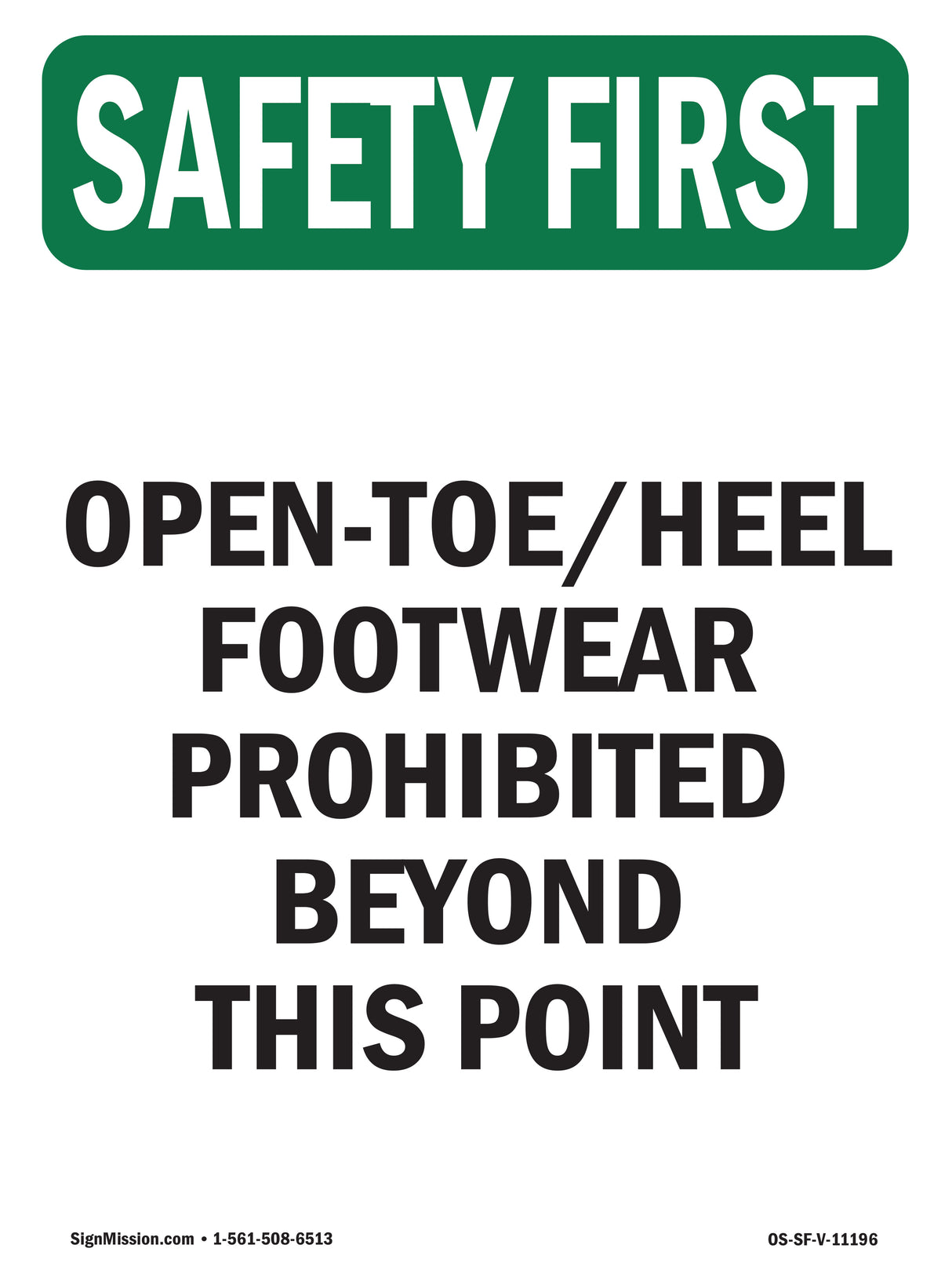 Open-Toe Heel Footwear Prohibited