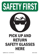 Pick Up And Return Safety Glasses Here