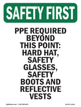 PPE Required Beyond This Point-Hard Hat,