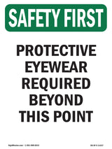 Protective Eyewear Required Beyond