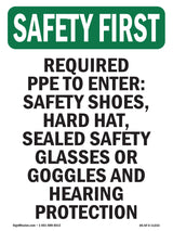 Required PPE To Enter Safety