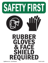 Rubber Gloves & Face Shield Required With Symbol