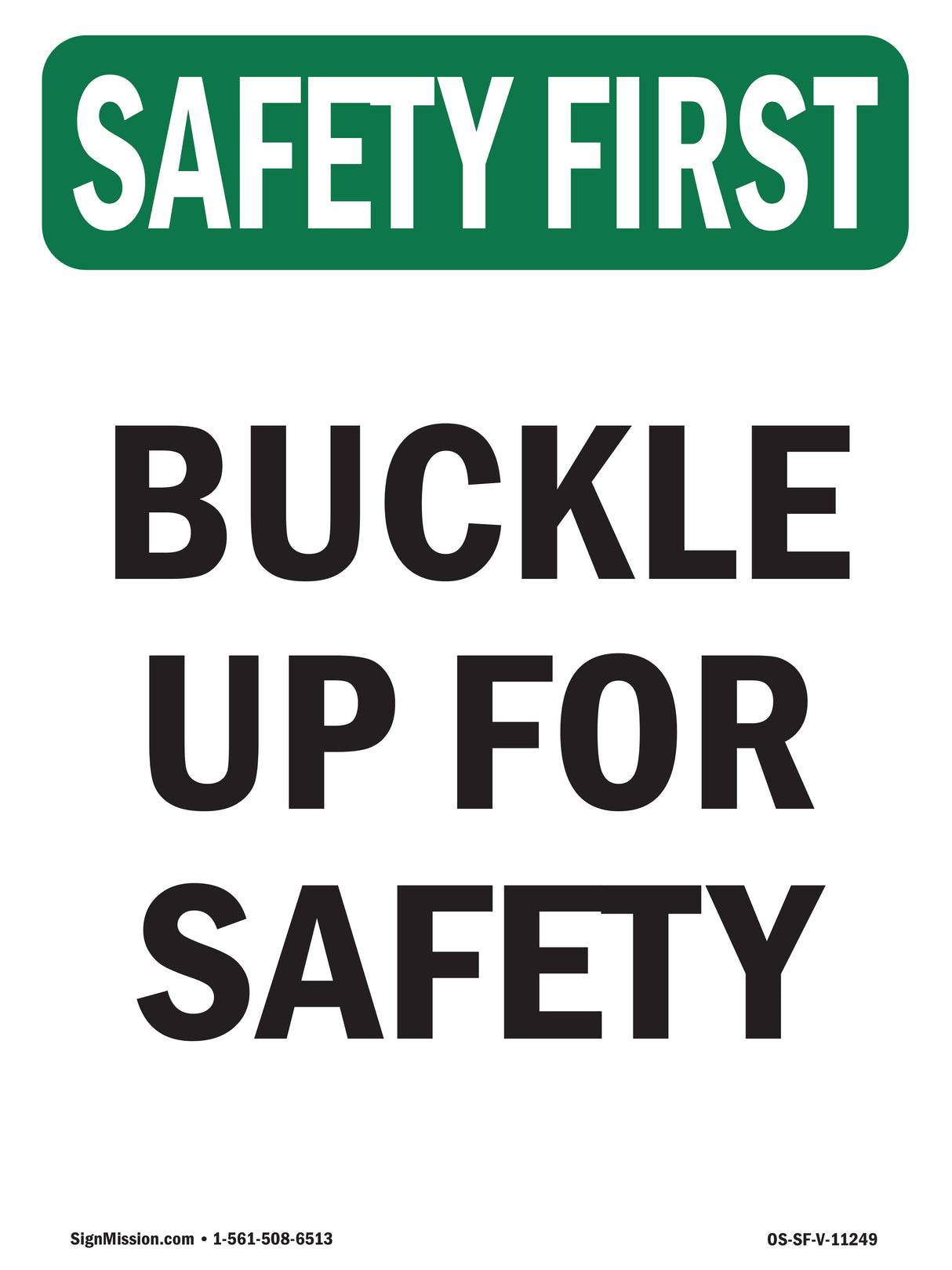 Buckle Up For Safety Bilingual