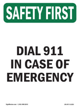 Dial 911 In Case Of Emergency