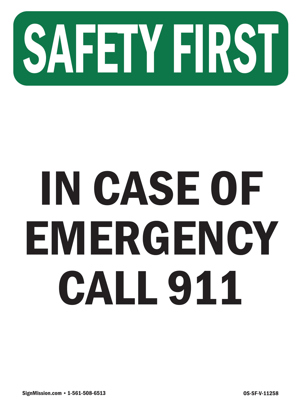 In Case Of Emergency Call 911 Spanish