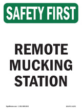 Remote Mucking Station