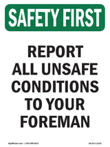 Report All Unsafe Conditions Foreman