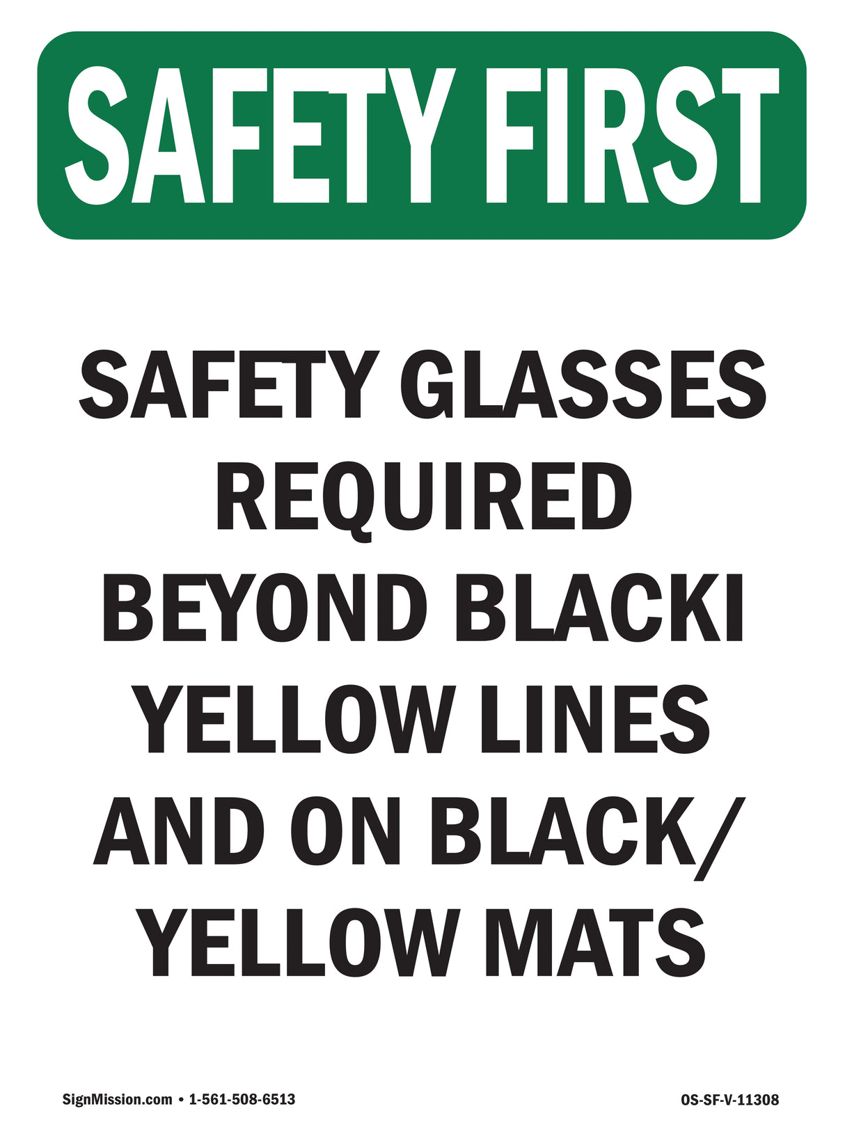 Safety Glasses Required Beyond Black-Yellow