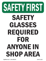 Safety Glasses Required For Anyone