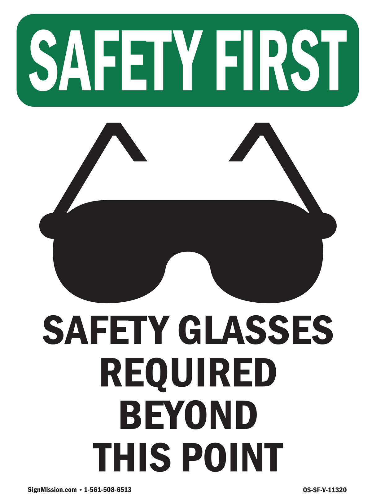 Safety Glasses Required Beyond With Symbol