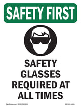 Safety Glasses Required At All Times With Symbol