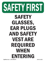 Safety Glasses, Ear Plugs And
