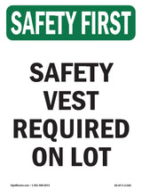 Safety Vest Required On Lot