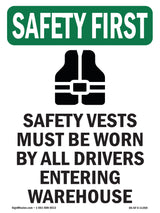 Safety Vests Must Be Worn By With Symbol