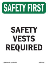 Safety Vests Required