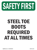 Steel Toe Boots Required At All Times