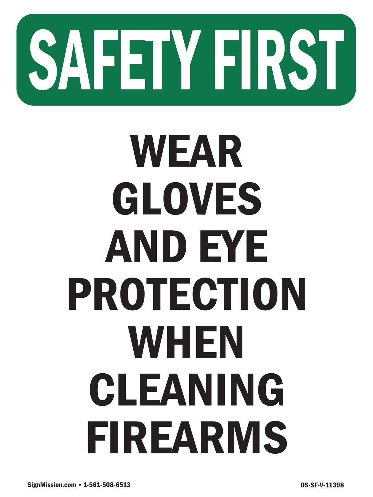 Wear Gloves And Eye Protection
